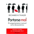 thumbnail image 1 of PORTARSE MAL PAIDOS MEXICO RICHARD H. THALER, 1 of 2
