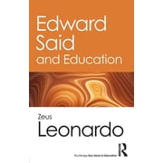 Routledge Key Ideas in Education Edward Said and Education, (Paperback)