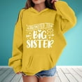 thumbnail image 2 of Weebloom Teen Girl Hoodies Sweatshirts Big Sister Kids Pullover With Pocket Long Sleeve Letter Print Hooded Sweatshirt for Toddler Casual Fall Winter Hoodie 4-5 Years Yellow, 2 of 4
