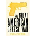 thumbnail image 1 of Pre-Owned The Great American Cheese War (The Great American Series) (Paperback) 1788421574 9781788421577, 1 of 1