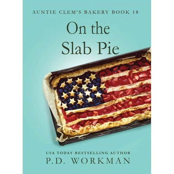 Auntie Clem's Bakery: On the Slab Pie (Hardcover)(Large Print)