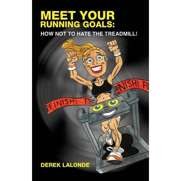 Meet Your Running Goals (Paperback)