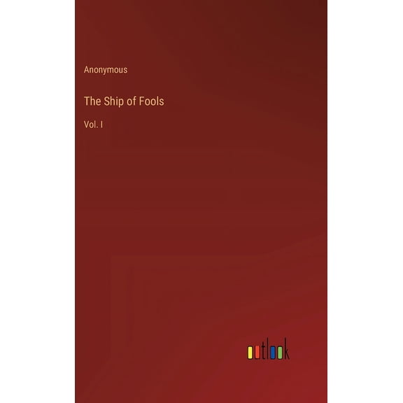The Ship of Fools (Hardcover)