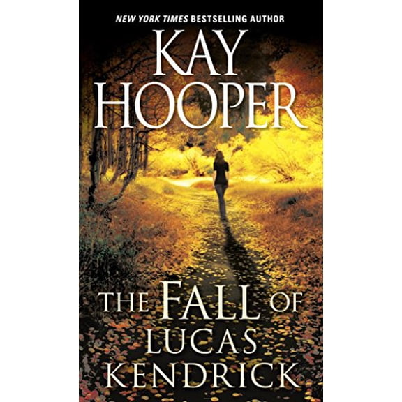 Pre-Owned The Fall of Lucas Kendrick (Paperback 9780553590623) by Kay Hooper