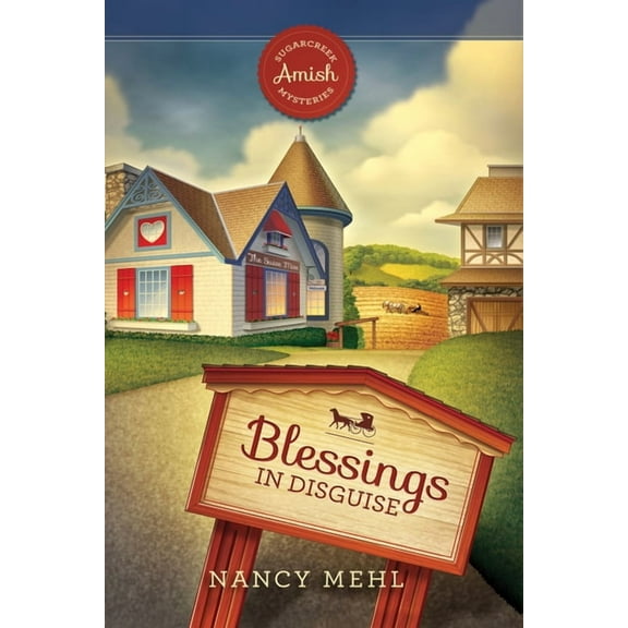 Sugarcreek Amish Mysteries Blessings in Disguise, Book 1, (Paperback)