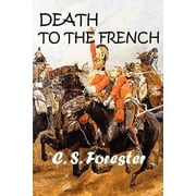 Death to the French