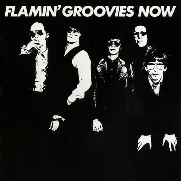 Flamin' Groovies - Now - Music & Performance - Vinyl