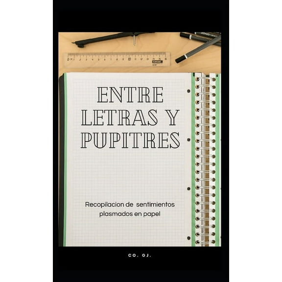 Entre letras y pupitres (Paperback)