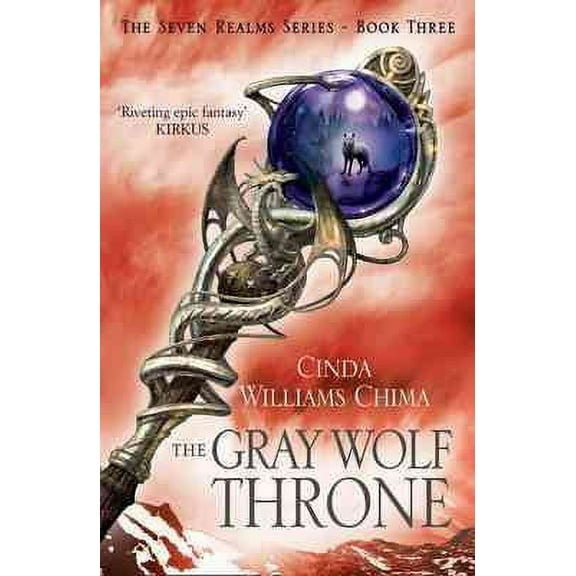 The Gray Wolf Throne (The Seven Realms Series)