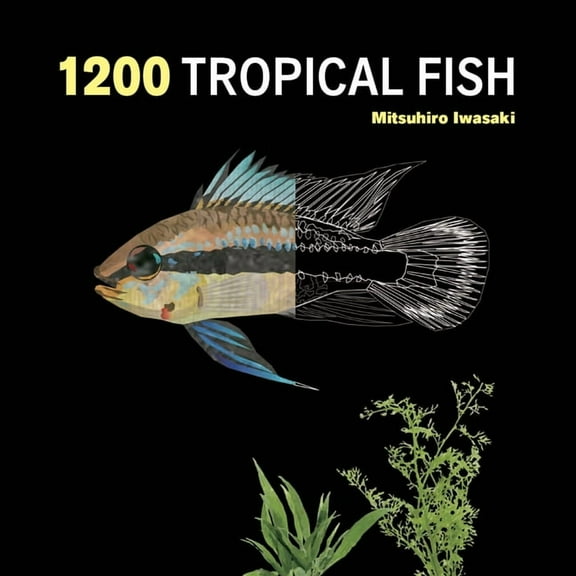 1200 Tropical Fish: An Illustrated Guide to 1200 Fish Species from Around the World, (Paperback)