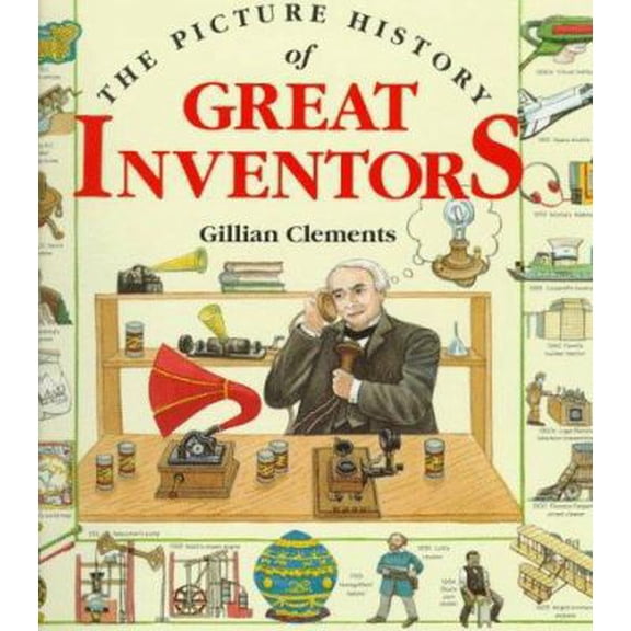 Pre-Owned The Picture History of Great Inventors (Paperback) 0679847871 9780679847878