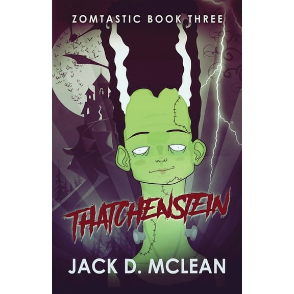 Zomtastic Thatchenstein, Book 3, (Paperback)