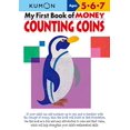 thumbnail image 1 of Pre-Owned Kumon My First Book of Money Counting Coins (Paperback) 193324142X 9781933241425, 1 of 1