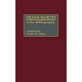 thumbnail image 1 of Frank Martin: A Bio-Bibliography (Bio-Bibliographies in Music), 1 of 1