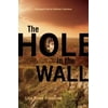 The Hole in the Wall, Used [Paperback]