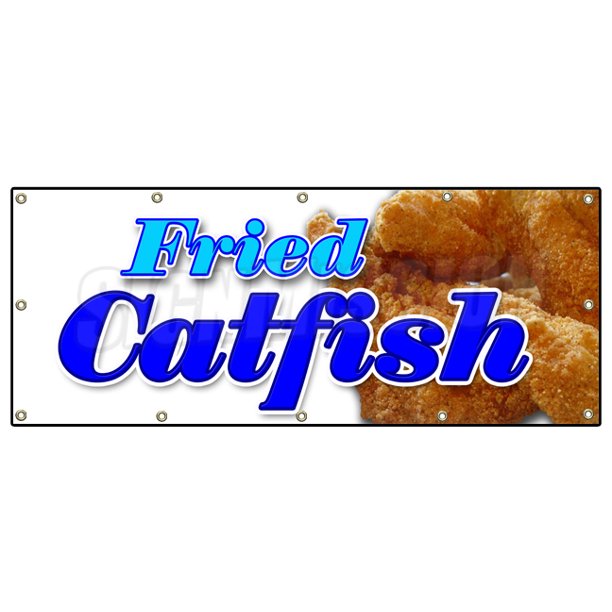 48"x120" FRIED CATFISH BANNER SIGN fresh lunch dinner platter sandwich