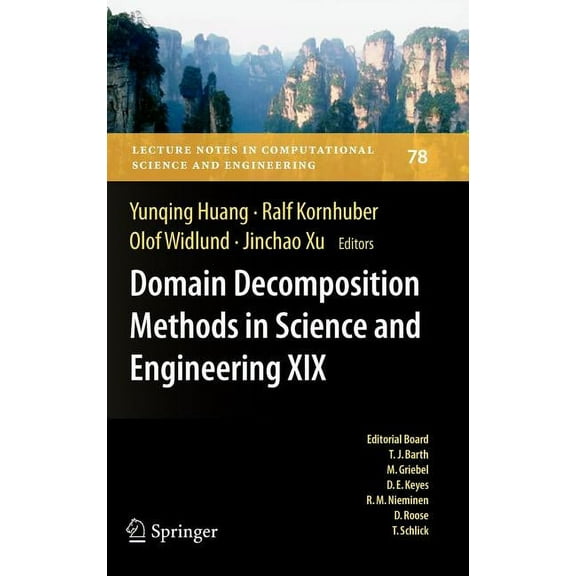 Lecture Notes in Computational Science a Domain Decomposition Methods in Science and Engineering XIX, Book 78, (Hardcover)