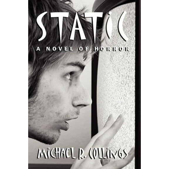 Static! a Novel of Horror, (Paperback)