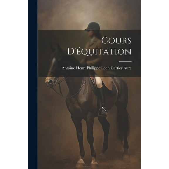 Cours D'équitation (Paperback)