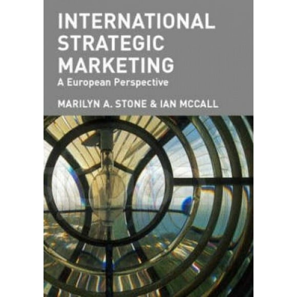 International Strategic Marketing: A European Perspective