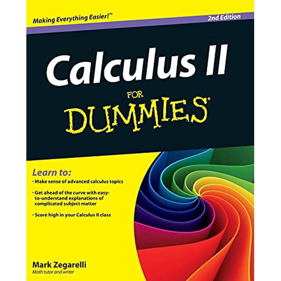 Pre-Owned Calculus II For Dummies, 2nd Edition (Paperback) 111816170X 9781118161708