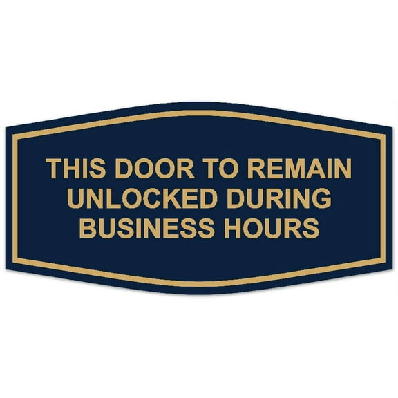 Signs ByLITA Fancy This To Remain Unlocked During Business Hours Sign - Laser-Engraved Lettering | Durable ABS Plastic | Vibrant Colors | Powerful Foam Tape (Navy Blue/Gold) - Medium