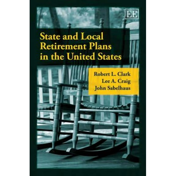 State and Local Retirement Plans in the United States (Hardcover)