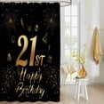thumbnail image 4 of Fabric Shower Curtain, 21st Happy Birthday Gold Cake Gift Black Shower Curtains with 12 Hooks Waterproof Machine Washable Bath Curtains for Bathroom,54 x 78in, 4 of 6