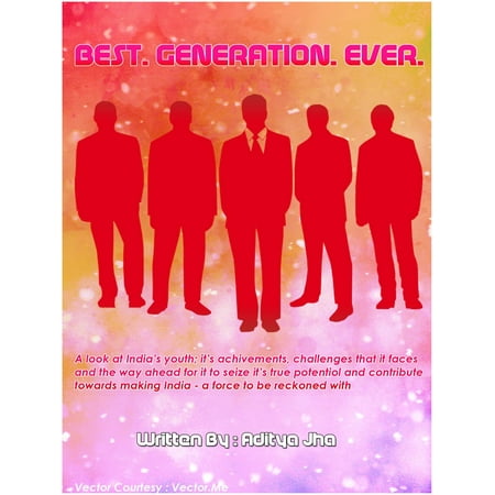 Best. Generation. Ever. - eBook (Best Looking Corvette Generation)