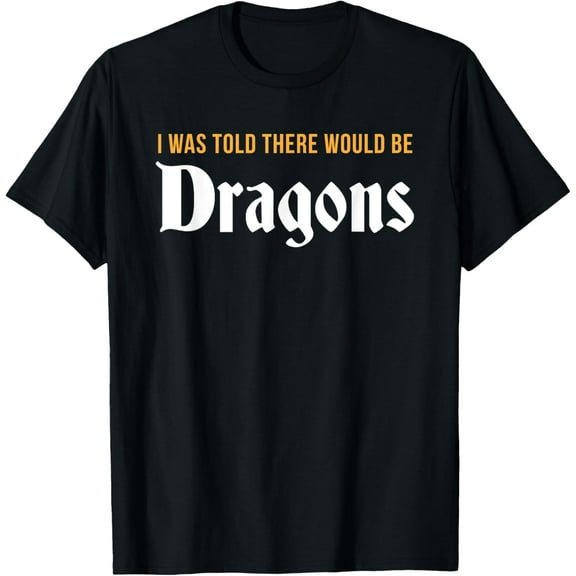 Funny Renaissance Festival T-Shirt, Dragons Renfest Gift T-Shirt