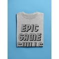 thumbnail image 3 of Epic Game Skills T-Shirt Men -Smartprints Designs, Male Large, 3 of 4