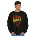 thumbnail image 5 of Cool Gone Interstellar Movie Quote Sweatshirt for Men or Women Brisco Brands S, 5 of 6
