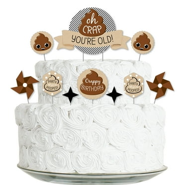 Big Dot of Happiness Oh Crap, You're Old - Poop Birthday Party Cake Decorating Kit - Happy Birthday Cake Topper Set - 11 Pieces