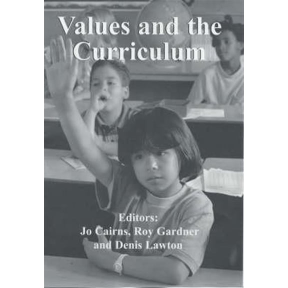 Pre-Owned Woburn Education Values and the Curriculum, (Hardcover)