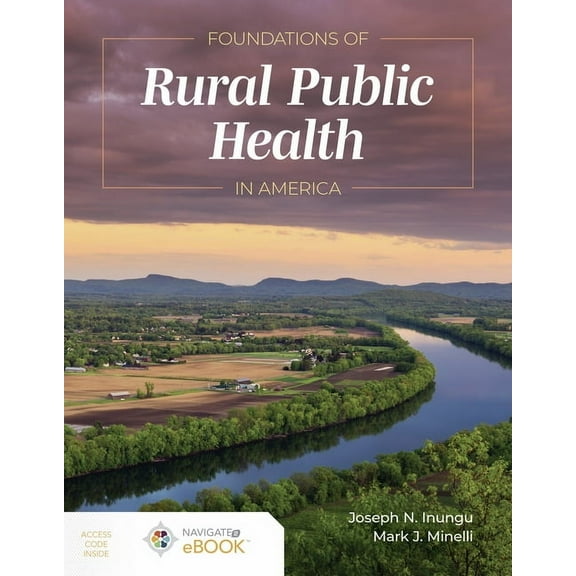Foundations of Rural Public Health in America, (Paperback)