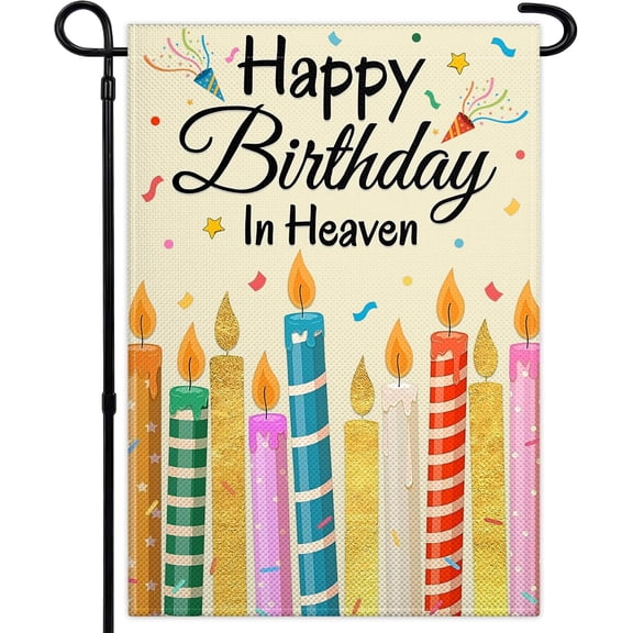 Happy Birthday In Heaven Garden Flag 12x18 Inch Double Sided Funeral Memorial Flag for Outdoor Grave Cemetery Farmhouse Lawn Yard Sign Decor