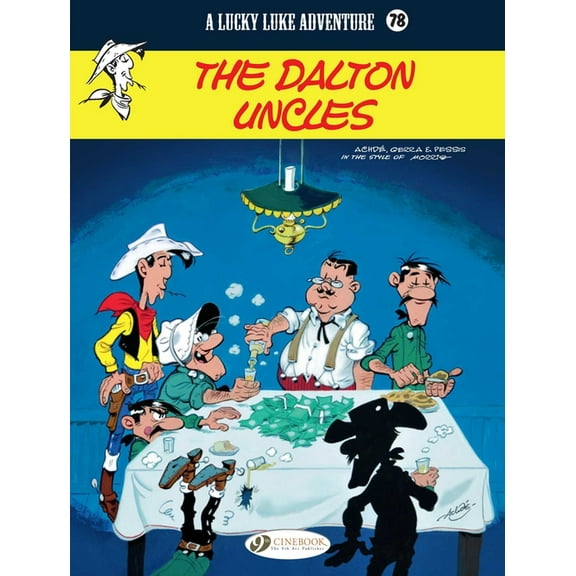 Lucky Luke The Dalton Uncles, Book VOLUM, (Paperback)