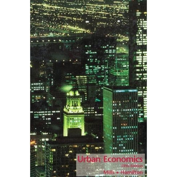 Pre-Owned Urban Economics (Paperback) 0673468674 9780673468673