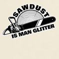 thumbnail image 3 of CafePress - Sawdust Is Man Glitter T Shirt - Men's Classic Graphic T-Shirt, 3 of 4