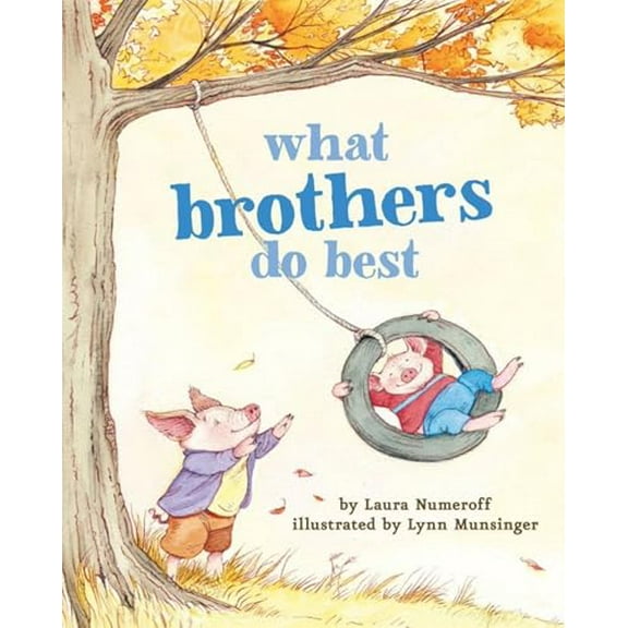Pre-Owned What Brothers Do Best: (Big Brother Books for Kids, Brotherhood Books for Kids, Sibling Books for Kids) (Board book) 1452110735 9781452110738