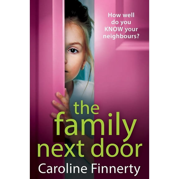 The Family Next Door, (Paperback)