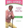 thumbnail image 1 of Pre-Owned Doug Sanders': Action on the First Tee : How to Cash in on Your Favorite Sport (Paperback) 087833551X 9780878335510, 1 of 1