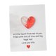 thumbnail image 2 of Mini tarjeta de bolsillo con forma de corazón y mensaje de felicitación | Regalo portátil para aliviar la ansiedad | Para mesita de noche, escritorio o bolsillo, 2 of 6