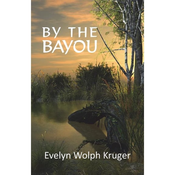 By the Bayou (Paperback)