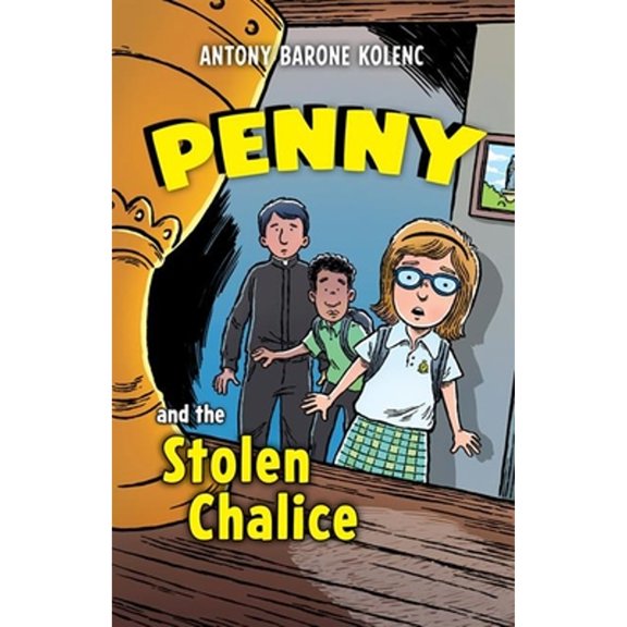 Pre-Owned Penny and the Stolen Chalice, 9781681927640, 1681927640, Paperback,
