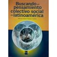 thumbnail image 1 of Buscando un pensamiento colectivo social en latinoamérica, 1 of 1