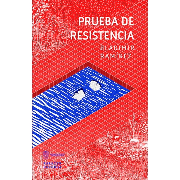 Prueba de Resistencia Paraíso Perdido 9786078646425