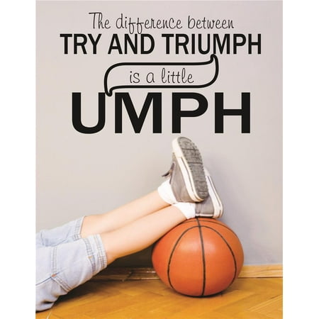 Custom Designs The Difference Between Try & Triumph Is A Little Umph Sports Workout Exercise Fitness Quote Boy Girl Teen