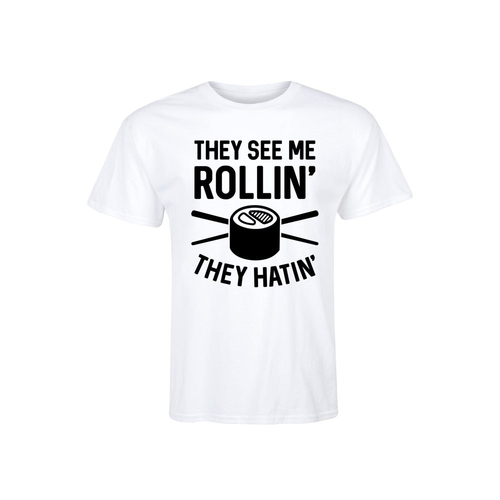 They See Me Rollin They Hatin Sushi