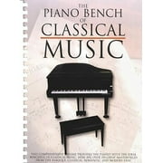 Piano Collections: The Piano Bench of Classical Music : Piano Solo (Paperback)